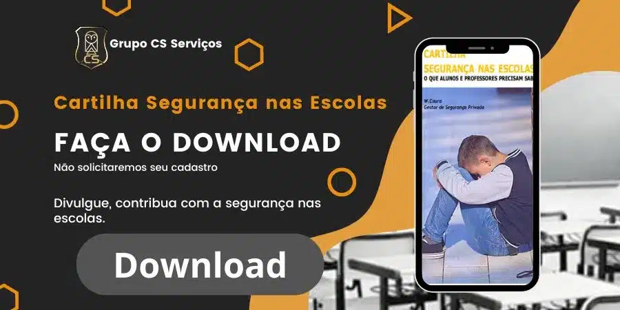 Segurança nas escolas: Cartilha Prática Download | Grupo CS Servicos e Treinamentos